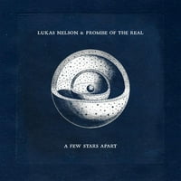 Lukas Nelson i obećanje iz stvarnog - nekoliko zvjezdica Apart - Vinil